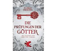 Die Prüfungen der Götter
