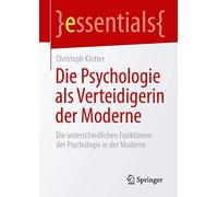 Die Psychologie Als Verteidigerin Der Moderne