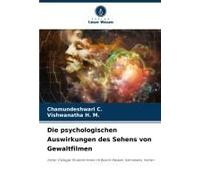 Die Psychologischen Auswirkungen Des Sehens Von Gewaltfilmen