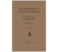 Die Psychologischen Probleme Der Industrie