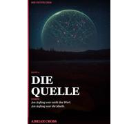 Die Quelle: Der Neunte Kreis - Band 4