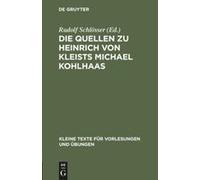 Die Quellen Zu Heinrich Von Kleists Michael Kohlhaas