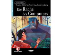 Die Rache Des Computers (A2) Livre avec un CD audio - R. Böttcher - Cideb Black Cat - Livre CD - Méthode de langue CD