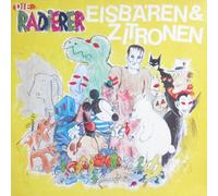 Die Radierer - Eisbären und Zitronen [Vinyl LP] [Schallplatte]