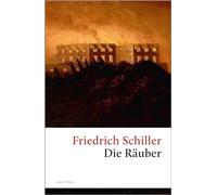 Die Räuber: Ein Schauspiel