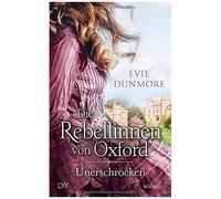 Die Rebellinnen Von Oxford - Unerschrocken