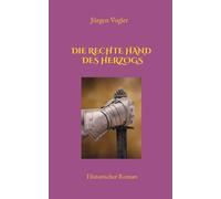Die Rechte Hand Des Herzogs