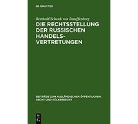 Die Rechtsstellung Der Russischen Handelsvertretungen
