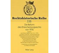 Die Reform Des Ehescheidungsrechts Von 1976