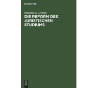 Die Reform Des Juristischen Studiums