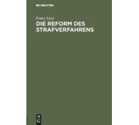 Die Reform Des Strafverfahrens