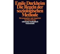 Die Regeln der soziologischen Methode [German] by Durkheim, Emile [Paperback]