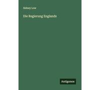 Die Regierung Englands