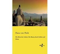 Die Reise Des Arabers Ibn Batuta Durch Indien Und China