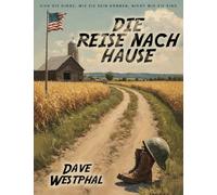Die Reise Nach Hause: Sieh die Dinge, wie sie sein können, nicht wie sie sind