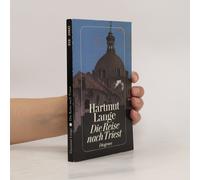 Die Reise Nach Triest Hartmut Lange