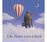 Die Reise zum Glück