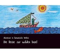 Die Reise zur wilden Insel