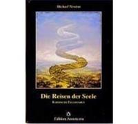 Die Reisen der Seele Newton, Michael (Auteur)