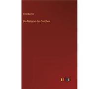 Die Religion der Griechen - Ernst Samter - BoD Third Party Titles - Livre en Anglais Ernst SamterErnst Samter (Auteur)