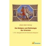 Die Religion Und Mythologie Der Griechen