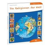 Die Religionen Der Welt Den Kindern Erklärt