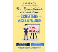 Die "Reset"-Methode, um nach einem Scheitern wieder aufzustehen