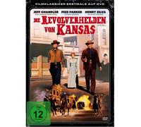 DIE REVOLVERHELDEN VON KANSAS- JEFF/PARKER,FESS/SILVA,HENRY/CHANDLER DVD NEUF