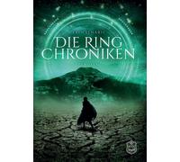 Die Ring Chroniken Teil 3 - Berufen - Erin Lenaris - Eisermann Verlag - ebook (ePub) - Livre