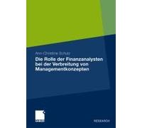 Die Rolle Der Finanzanalysten Bei Der Verbreitung Von Managementkonzepten