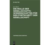 Die Rolle Der Gesellschaftswissenschaften Für Den Fortschritt Der Gesellschaft