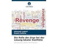 Die Rolle der Jirga bei der Lösung lokaler Konflikte