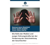 Die Rolle der Medien und junger Führungskräfte bei der Förderung der Gleichstellung der Geschlechter