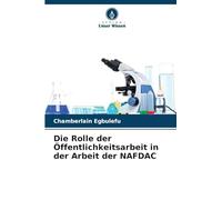 Die Rolle der Öffentlichkeitsarbeit in der Arbeit der NAFDAC