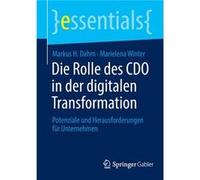 Die Rolle des CDO in der digitalen Transformation - Marielena Winter - SpringerVerlag Berlin and Heidelberg GmbH amp Co. KG - Livre en Allemand - Paperbac Marielena WinterMarielena Winter (Auteur)