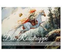 Die Rosstrappe - Sage vom Felsen im Harz bei Thale im Bodetal (Wandkalender 2026 DIN A2 quer), CALVENDO Monatskalender: Rosstrappe - Harzer Bergsage: ... in einer Region voller Geschichte und Magie