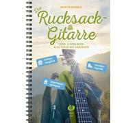 Die Rucksack-Gitarre: Lern- und Spielbuch