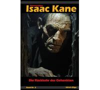 Die Rückkehr des Gehenkten: Dämonenjäger Isaac Kane Band 2