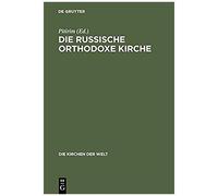 Die Russische Orthodoxe Kirche