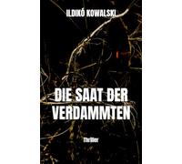 Die Saat der Verdammten
