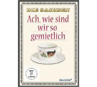 Die Sachsen - Ach wie sind wir so gemietlich