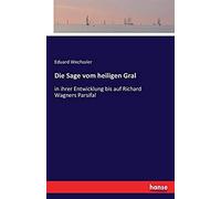 Die Sage Vom Heiligen Gral