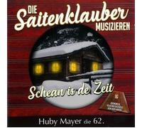 Huby Mayer;die Saitenklauber – Schean Is de Zeit-Huby Mayer die 62 – CD
