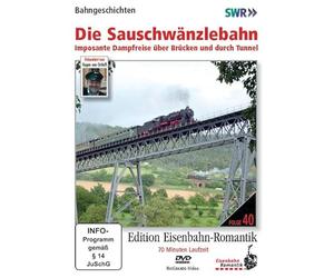 Die Sauschwänzlebahn-Imposante Dampfreise über Brücken und durch Tunnel [Import]