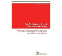 Die Scham-Lust Des Gesehenwerdens