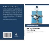 Die Schatten Der Erwartung