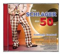 Die Schlager Der 50er