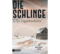 Die Schlinge: Ein Reykjavik-Krimi
