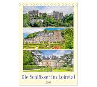 Die Schlösser im Loiretal (Tischkalender 2026 DIN A5 hoch), CALVENDO Monatskalender: Die Loire ist mit einer Länge von rund 1006 Kilometern der größte Fluss Frankreichs, der in den Atlantik mündet.