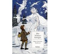 La Reine des Neiges – Un conte en sept histoires : avec une postface et des annotations – Reclam